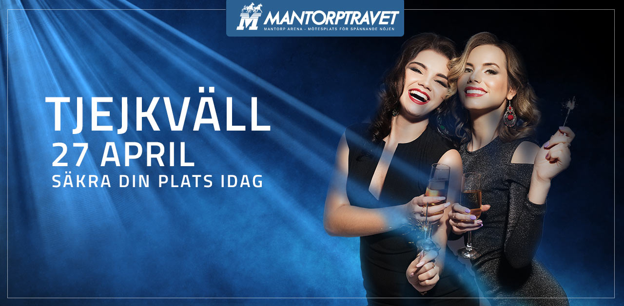 Nu laddar Mantorptravet för en rolig tjejkväll - Måndag 27 april